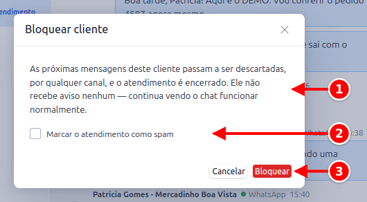 Janela Bloquear cliente com a explicação, a caixa Marcar o atendimento como spam e o botão Bloquear numerados de 1 a 3