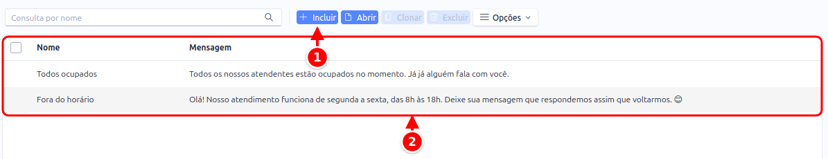Lista de respostas automáticas com o botão Incluir e a grade numerados de 1 a 2