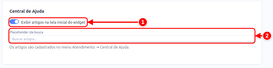 Seção Central de ajuda com a chave Exibir artigos na tela inicial do widget e o Placeholder da busca numerados de 1 a 2