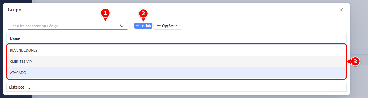 Consulta de grupos com a busca, o botão Incluir e a lista de grupos numerados de 1 a 3