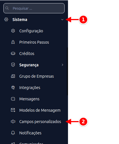 Menu lateral com Sistema e Campos personalizados numerados de 1 a 2