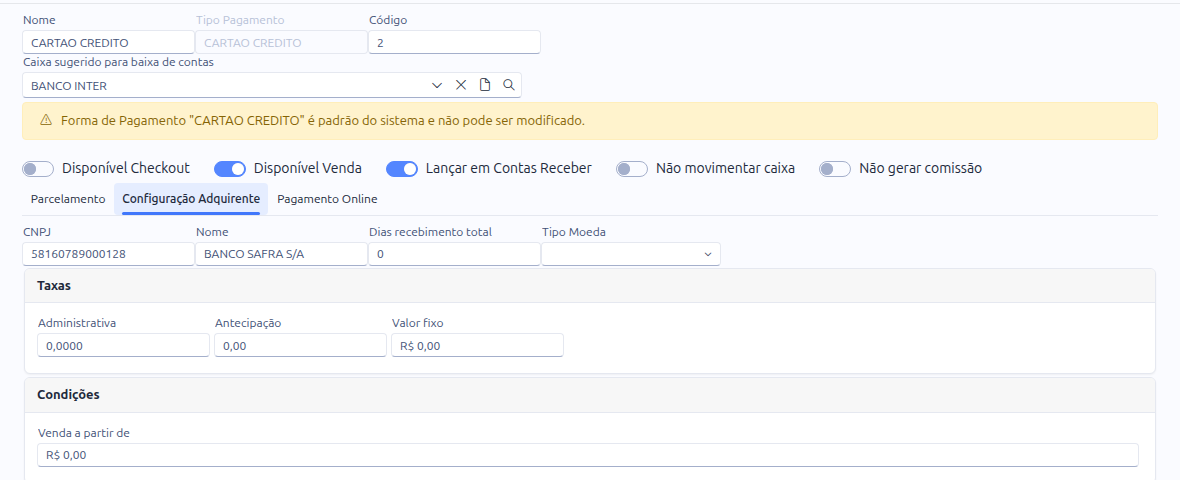 Aba Configuração Adquirente da forma de pagamento, com os campos de CNPJ, nome, dias de recebimento e taxas