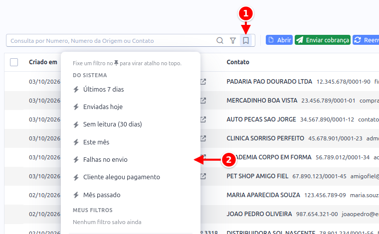 Atalhos de filtro abertos, com o marcador e o atalho Falhas no envio numerados