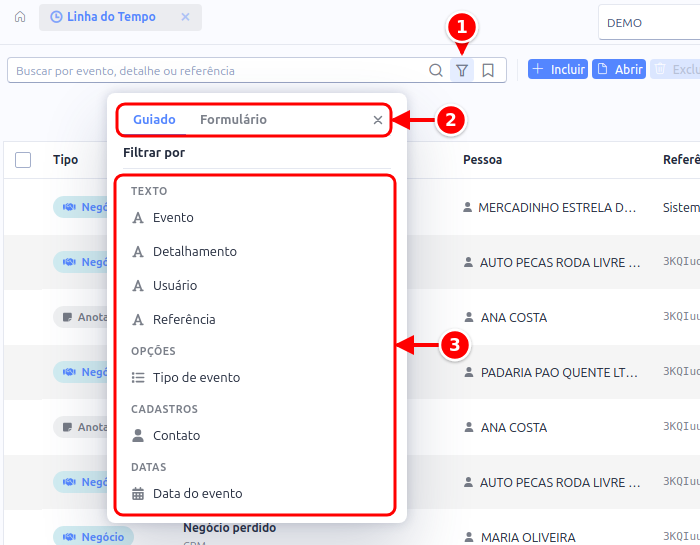 Painel de filtros da Linha do Tempo com o ícone de funil, as abas Guiado e Formulário e a lista de campos para filtrar, numerados de 1 a 3