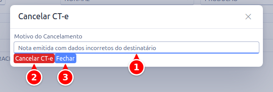 Janela Cancelar CT-e com o Motivo do Cancelamento e os botões Cancelar CT-e e Fechar numerados de 1 a 3