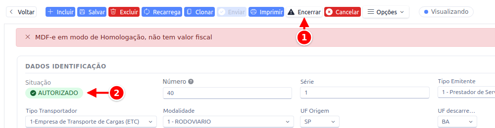 MDF-e autorizado, com o botão Encerrar e a situação Autorizado numerados de 1 a 2