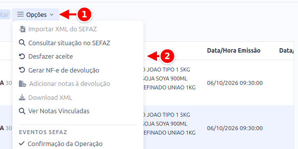 Menu Opções com a opção Desfazer aceite, com o botão Opções e a opção numerados de 1 a 2