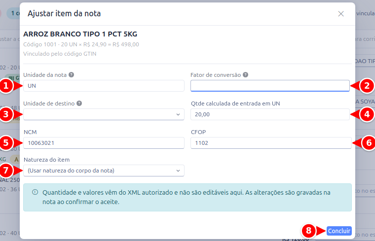 Janela Ajustar item da nota com Unidade da nota, Fator de conversão, Unidade de destino, Qtde calculada, NCM, CFOP, Natureza do item e o botão Concluir numerados de 1 a 8