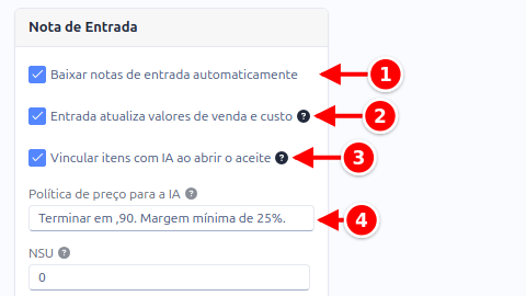 Cartão Nota de Entrada da sub-aba NF-e da configuração, com as opções Baixar notas de entrada automaticamente, Entrada atualiza valores de venda e custo, Vincular itens com IA ao abrir o aceite e Política de preço para a IA numerados de 1 a 4