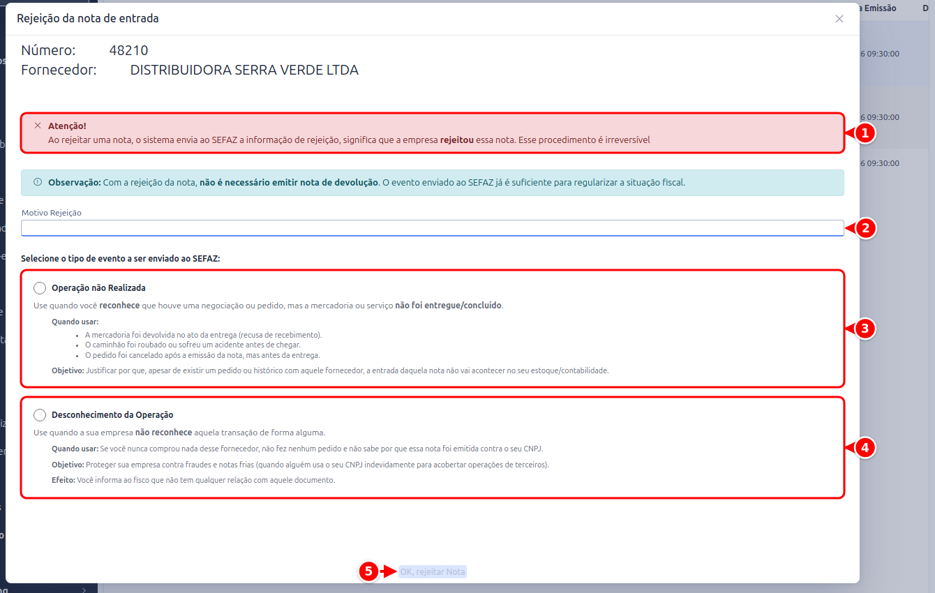 Janela Rejeição da nota de entrada com o aviso, o motivo, os dois tipos de evento e o botão OK, rejeitar Nota numerados de 1 a 5