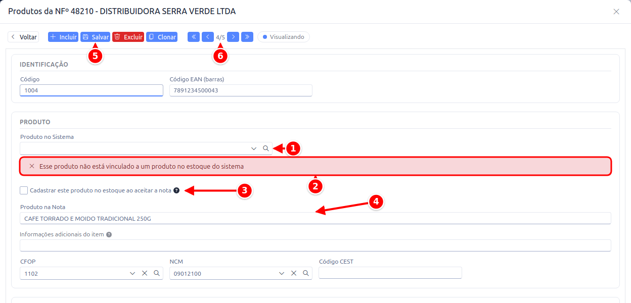 Item da nota sem vínculo, com o campo Produto no Sistema vazio, o aviso, a marcação de cadastro, o produto na nota, o botão Salvar e as setas numerados de 1 a 6