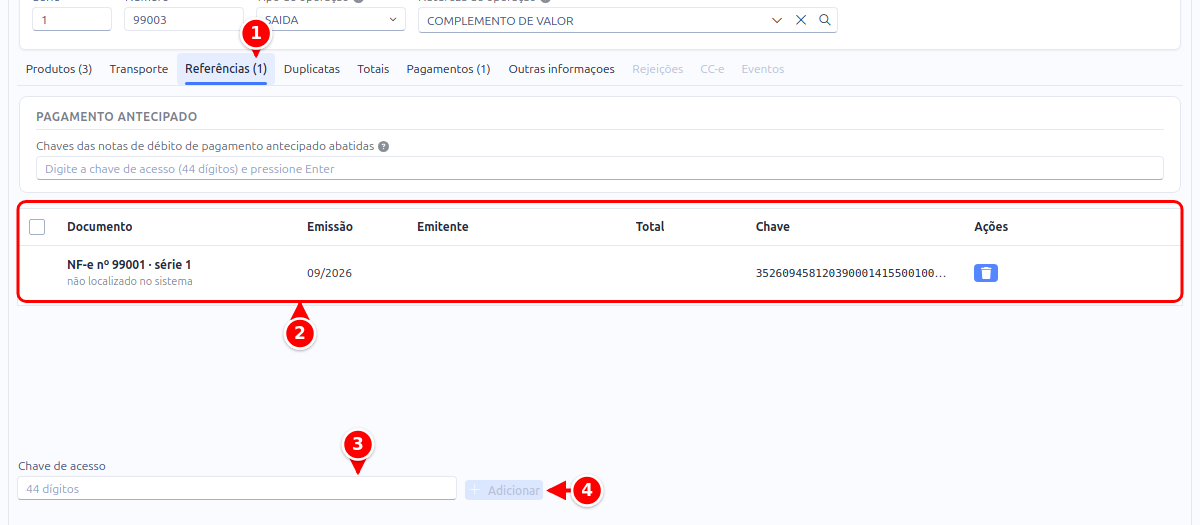 Aba Referências da nota complementar com a aba, a lista de documentos referenciados, o campo Chave de acesso e o botão Adicionar numerados de 1 a 4