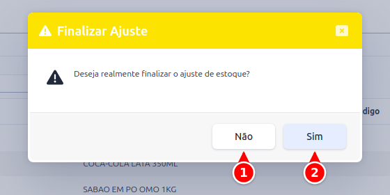 Janela de confirmação Finalizar Ajuste com os botões Não e Sim numerados de 1 a 2
