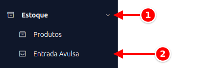 Menu lateral com Estoque e Entrada Avulsa numerados de 1 a 2