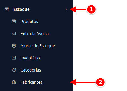 Menu lateral com Estoque e Fabricantes numerados de 1 a 2