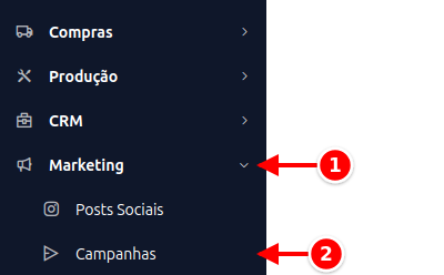 Menu lateral com Marketing e Campanhas numerados de 1 a 2