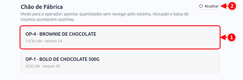 Lista de ordens do Chão de Fábrica com uma ordem e o botão Atualizar numerados de 1 a 2