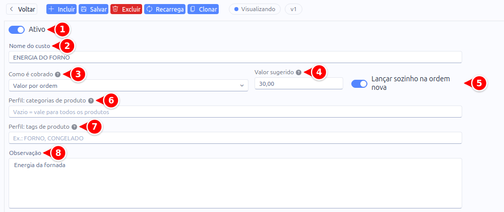 Cadastro de custo de produção com Ativo, Nome do custo, Como é cobrado, Valor sugerido, Lançar sozinho na ordem nova, os dois perfis e Observação numerados de 1 a 8