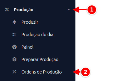 Menu lateral com Produção e Ordens de Produção numerados de 1 a 2