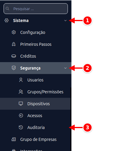 Menu lateral com Sistema, Segurança e Auditoria numerados de 1 a 3