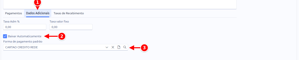 Aba Dados Adicionais da conta a receber com a aba, a opção Baixar Automaticamente marcada e a forma de pagamento padrão numerados de 1 a 3