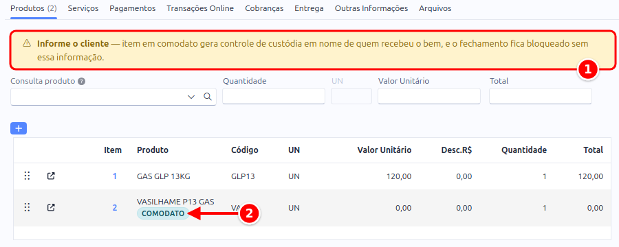 Lista de produtos do pedido com o aviso de cliente obrigatório e o item marcado como COMODATO numerados de 1 a 2