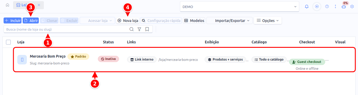 Listagem de lojas com a busca, a linha da loja, o botão Abrir e o botão Nova loja numerados de 1 a 4
