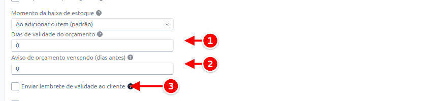 Configuração de vendas com os dias de validade do orçamento, o aviso de vencimento e o lembrete ao cliente numerados de 1 a 3